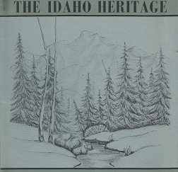 The Idaho Heritage - Richard W. Etulain & Bert W. Marley