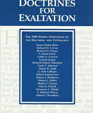 Doctrines for Exaltation; The 1989 Sperry Symposium(1989) – 0875792456