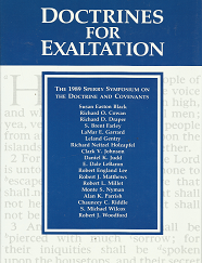 Doctrines for Exaltation; The 1989 Sperry Symposium(1989) – 0875792456