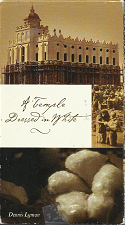 The Temple Dressed in White – Dennis Lyman – VHS