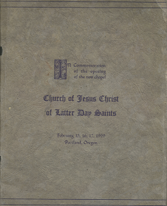 In commemoration of the opening of the new chapel; Portland, Oregon