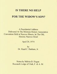 Is There No Help For the Widow’s Son? ~ Reed C. Durham, Jr. ~ Booklet