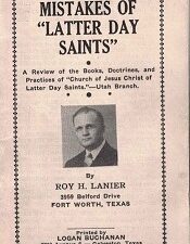 Mistakes Made by Latter Day Saints ~ Roy H. Lanier ~ Pamphlet