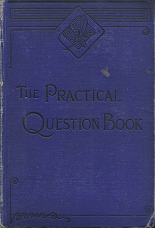 The Practical Question Book(1892) – Lamont Stilwell