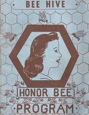Bee Hive; Honor Bee Program