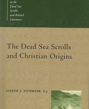 The Dead Sea Scrolls and Christian Origins(2000) – Joseph A. Fitzmyer, S.J. – 0802846505