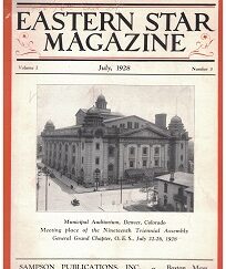 Eastern Star Magazine, Vol. 1, No. 3 ~ July, 1928