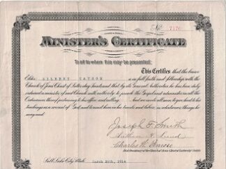 1914 Certificate Signed by Joseph F. Smith, Anthon H. Lund, and Charles W. Penrose!  ~  Laminated