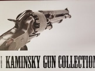 Kaminsky Gun Collection ~ Marty Kaminsky, December, 2012 ~ Oblong Hardbound with Dust Jacket;  RARE!
