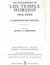Development of LDS Temple Worship, 1846-2000: A Documentary History ~ Advanced Proof Copy ~ Softbound