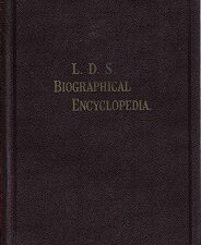 LDS Biographical Encyclopedia Volume 4 ~ Andrew Jenson ~ 1936 ~ First Edition Hardcover