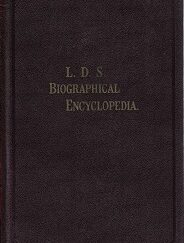 LDS Biographical Encyclopedia Volume 4 ~ Andrew Jenson ~ 1936 ~ First Edition Hardcover