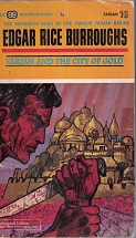 Tarzan and the City of Gold ~ Edgar Rice Burroughs ~ 1964 1st Printing ~ Softbound ~ #16 in the Series!