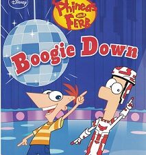 Boogie Down – Level 3 – Phineas and Ferb ~ Disney ~ World of Reading Level 3