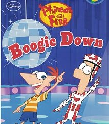 Boogie Down – Level 3 – Phineas and Ferb ~ Disney ~ World of Reading Level 3