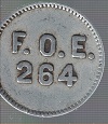 F.O.E. 264 ~ (Fraternal Order of Eagles) ~ Token ~ “Good for 5¢ in Trade”