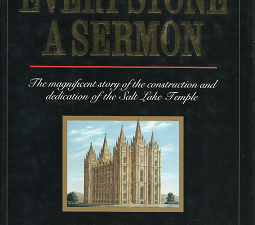 Every Stone a Sermon (Signed!) (1993) — by Richard Neitzel Holzapfel
