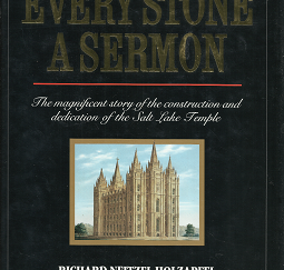 Every Stone a Sermon (Signed!) (1993) — by Richard Neitzel Holzapfel