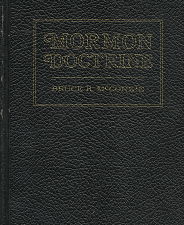 Mormon Doctrine –by Bruce R. McConkie