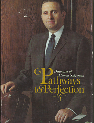 1980 — Pathways to Perfection — (Signed by the Author!) — Thomas S. Monson