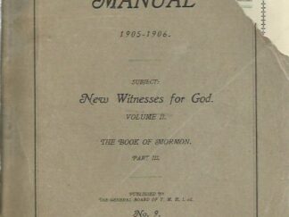 Young Men's M.I.A. Manual 1905-1906