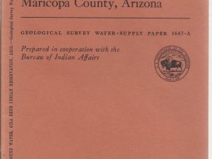Geology and Ground-Water Conditions in the Gila Bend Indian Reservation Maricopa County, Arizona