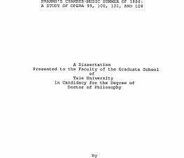 Brahms’s Chamber-Music Summer of 1886: A Study of Opera 99, 100, 101, and 108 ~ Margaret Anne Notley