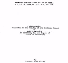 Brahms’s Chamber-Music Summer of 1886: A Study of Opera 99, 100, 101, and 108 ~ Margaret Anne Notley