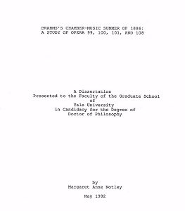 Brahms’s Chamber-Music Summer of 1886: A Study of Opera 99, 100, 101, and 108 ~ Margaret Anne Notley