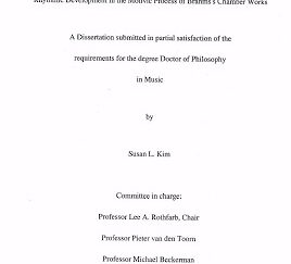 Rhythmic Development in the Motivic Process of Brahms’s Chamber Works ~ Susan L. Kim