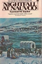 Nightfall at Nauvoo ~ Samuel W. Taylor ~ Paperback