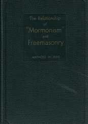 The Relationship of Mormonism & Freemasonry ~ Anthony Ivins ~ SIGNED BY FIRST PRESIDENCY!