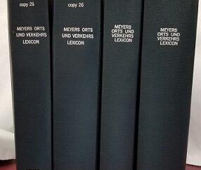 4 Volume Set: Meyers Orts Und Verkehrs Lexicon ~ Photocopied & Bound!