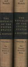 The Republic of the United States: A History, Volumes 1-2[Set] – Jeanette P. Nichols & Roy F. Nichols