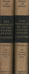 The Republic of the United States: A History, Volumes 1-2[Set] – Jeanette P. Nichols & Roy F. Nichols