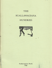 The Scallawagiana Hundred – Kent L. Walgren