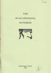 The Scallawagiana Hundred - Kent L. Walgren