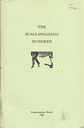 The Scallawagiana Hundred – Kent L. Walgren
