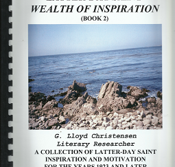 Latter-Day Saint Wealth of Inspiration: Book 2 - G. Lloyd Christensen