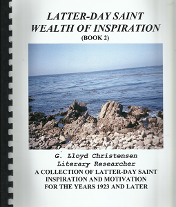 Latter-Day Saint Wealth of Inspiration: Book 2 – G. Lloyd Christensen