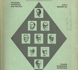 Theology: The Gospel in Principle and Practice, Part 2, Religion 231