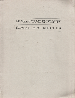 Brigham Young University Economic Impact Report(1986)
