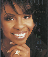 My Life Story: Between Each Life of Pain and Glory – Gladys Knight – 0786863269