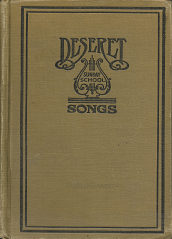 Deseret Sunday School Songs