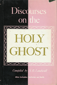 Discourses on the Holy Ghost – N. B. lundwall