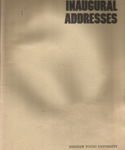 Inaugural Addresses – Brigham Young University