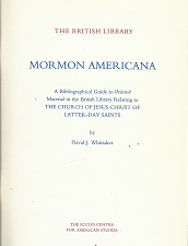The British Library: Mormon Americana – David J. Wittaker – 0712344047