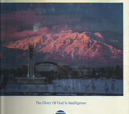 Brigham Young University: The Glory of God is Intelligence