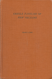Creole Families of New Orleans – Grace King