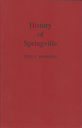 History of Springville – Don C. Johnson